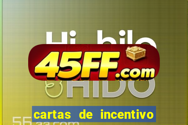 cartas de incentivo para alunos
